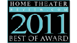 Home Theater Review 2011 Best Of Award